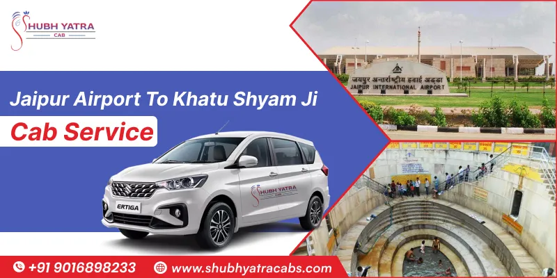 Jaipur Airport to Khatu Shyam Ji Cab Service