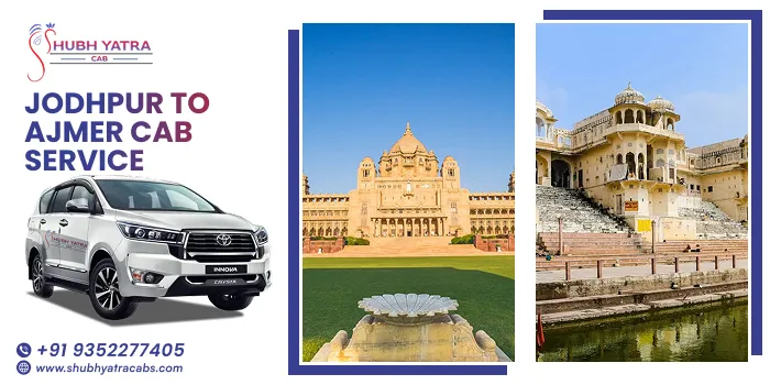 Jodhpur to Ajmer Cab Service