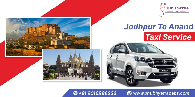 Jodhpur to Anand Taxi Service