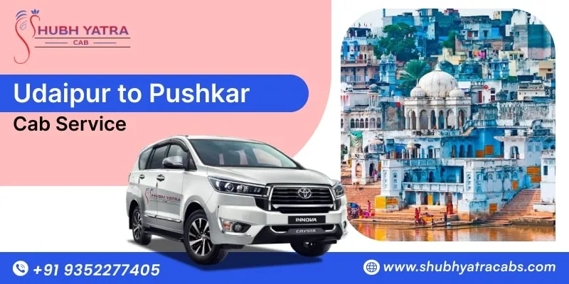 Udaipur to Pushkar Taxi Service 