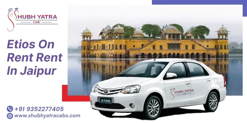 Toyota Etios on Rent in Jaipur
