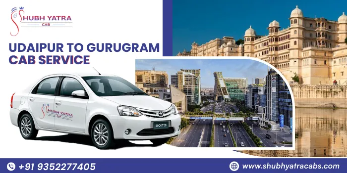 Udaipur to Gurugram Cab Service 