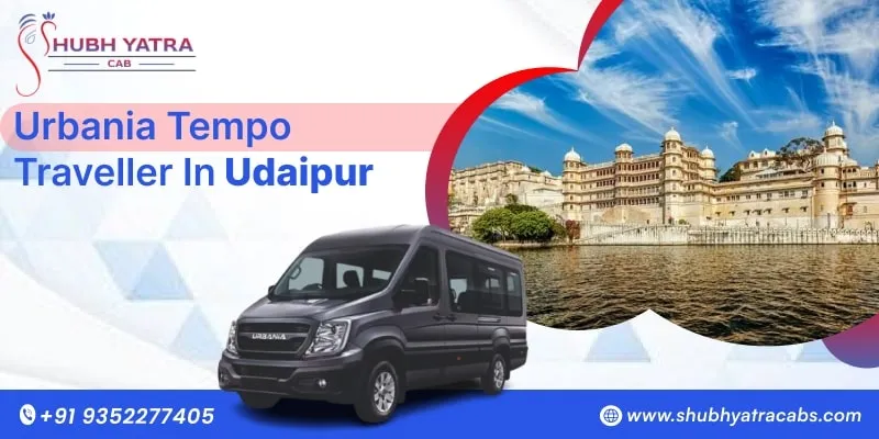 Urbania Tempo Traveller On Rent in Udaipur