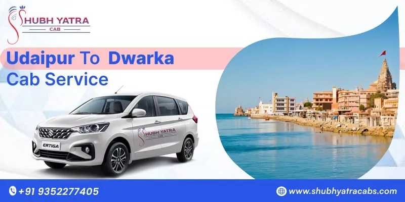 Udaipur to Dwarka Taxi Service